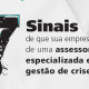 7 sinais de que sua empresa precisa de uma assessoria especializada em gestão de crise  ‌